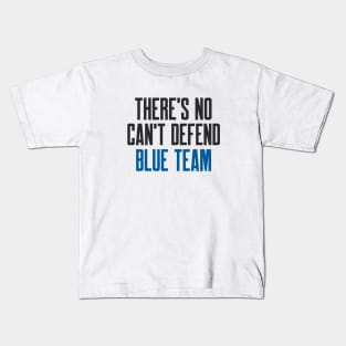 Cybersecurity There's No Can't Defend Blue Team Kids T-Shirt